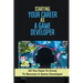 Starting Your Career As A Game Developer: All You Have To Know To Become A Game Developer: Create Big Blockbuster Aaa Games