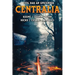 Centralia: Epicenter