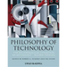Philosophy of Technology: The Technological Condition: An Anthology