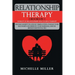 Relationship Therapy: 2 Books in 1: Anxiety in Relationship and Couple Therapy. Manage Anxiety in Love in 7 Simple Steps, Change Your Bad Ha