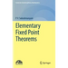 Elementary Fixed Point Theorems