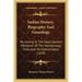 Indian History, Biography And Genealogy: Pertaining To The Good Sachem Massasoit Of The Wampanoag Tribe, And His Descendants (1878)