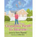 Grandma Went to Heaven