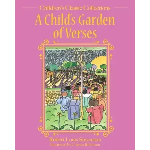 A Child's Garden of Verses