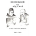 Heidegger and Aquinas