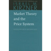Market Theory and the Price System
