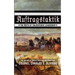 Auftragstaktik: The Birth of Enlightened Leadership