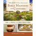 Nelson's New Illustrated Bible Manners and Customs Softcover