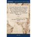 A General Collection of the Ancient Irish Music, Containing a Variety of Admired Airs Never Before Published, and Also the Compositions of Conolan and