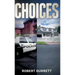 Choices