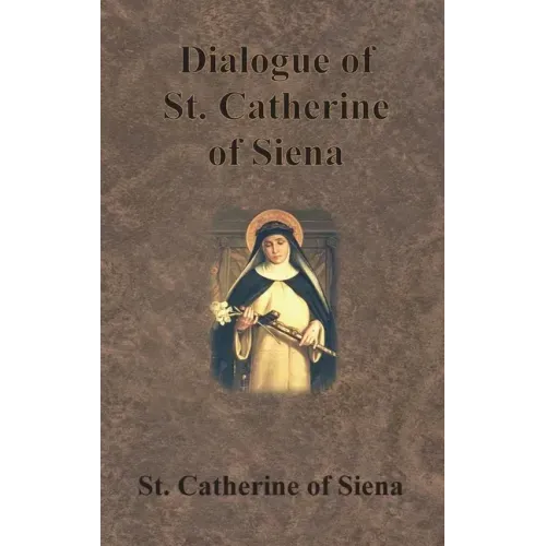 Dialogue of St. Catherine of Siena
