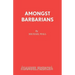 Amongst Barbarians