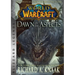 World of Warcraft: Dawn of the Aspects: Blizzard Legends