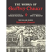 The Works of Geoffrey Chaucer: The William Morris Kelmscott Chaucer with Illustrations by Edward Burne-Jones