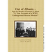 Out of Albania - "A True Account of a WWII Underground Rescue Mission"