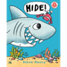 Hide!