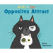 Kitty and Cat: Opposites Attract