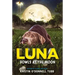 Luna Howls at the Moon
