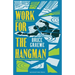 Work for the Hangman