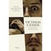 Víctimas E Ilesos