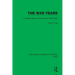 The War Years: A Global History of the Second World War