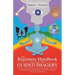 The Beginners Handbook To The Art Of Guided Imagery: A Professional and Personal Step-by-Step Guide to Developing and Implementing Guided Imagery. 23
