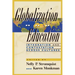 Globalization and Education: Integration and Contestation across Cultures