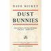 Dust Bunnies: Dave Hickey's Online Aphorisms