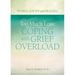 Too Much Loss: Coping with Grief Overload