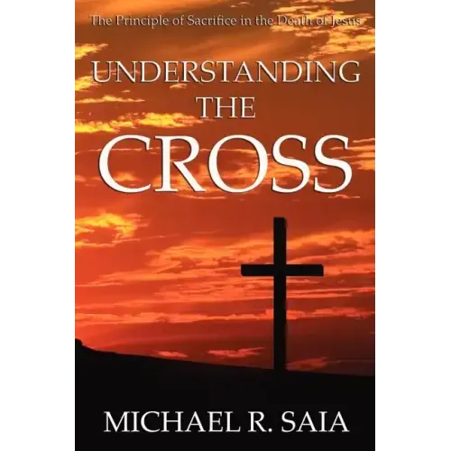 Understanding the Cross