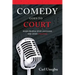 Comedy Goes to Court: When People Stop Laughing And Start Fighting