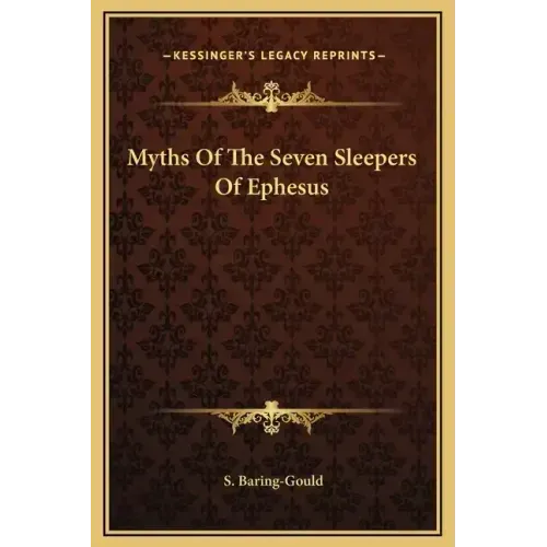 Myths of the Seven Sleepers of Ephesus