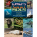 Hawaii's Animals & Wildlife