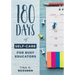 180 Days of Self-Care for Busy Educators: (A 36-Week Plan of Low-Cost Self-Care for Teachers and Educators)