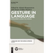 Gesture in Language: Development Across the Lifespan