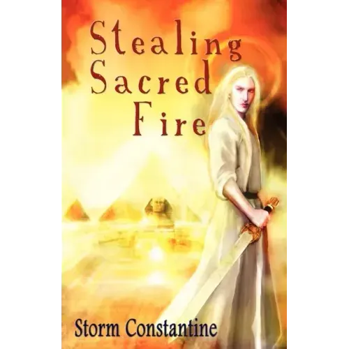 Stealing Sacred Fire