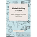 Model Sailing Yachts - How to Build, Rig, and Sail Them