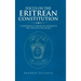 Focus on the Eritrean Constitution: A Companion to Eritreans Engaged in the Struggle for Change