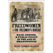 Freedwomen and the Freedmen's Bureau: Race, Gender, and Public Policy in the Age of Emancipation