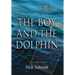 The Boy and the Dolphin