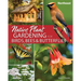 Native Plant Gardening for Birds, Bees & Butterflies: Northeast