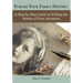 Publish Your Family History: A Step-By-Step Guide to Writing the Stories of Your Ancestors