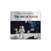 Art of NASA: The Illustrations That Sold the Missions, Expanded Collector's Edition