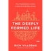 The Deeply Formed Life: Five Transformative Values to Root Us in the Way of Jesus