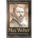 Max Weber and the Idea of Economic Sociology