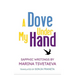 A Dove Under My Hand: Sapphic Writings by Marina Tsvetaeva