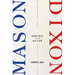 Mason-Dixon: Crucible of the Nation