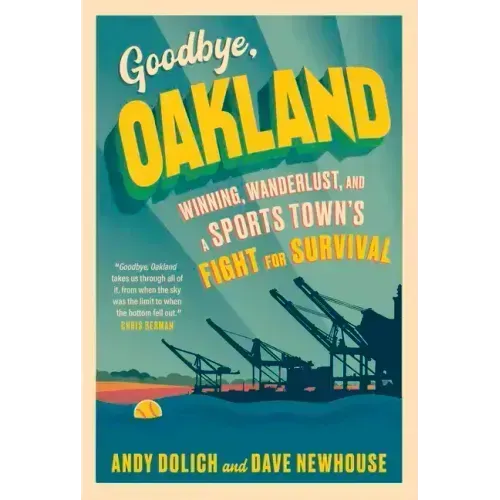 Goodbye, Oakland