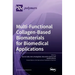 Multi-Functional Collagen-Based Biomaterials for Biomedical Applications