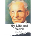 My Life and Work